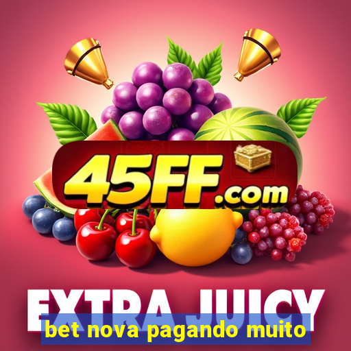 bet nova pagando muito